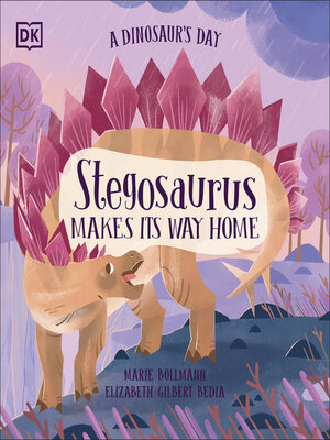 cover image of Stegosaurus Makes Its Way Home
